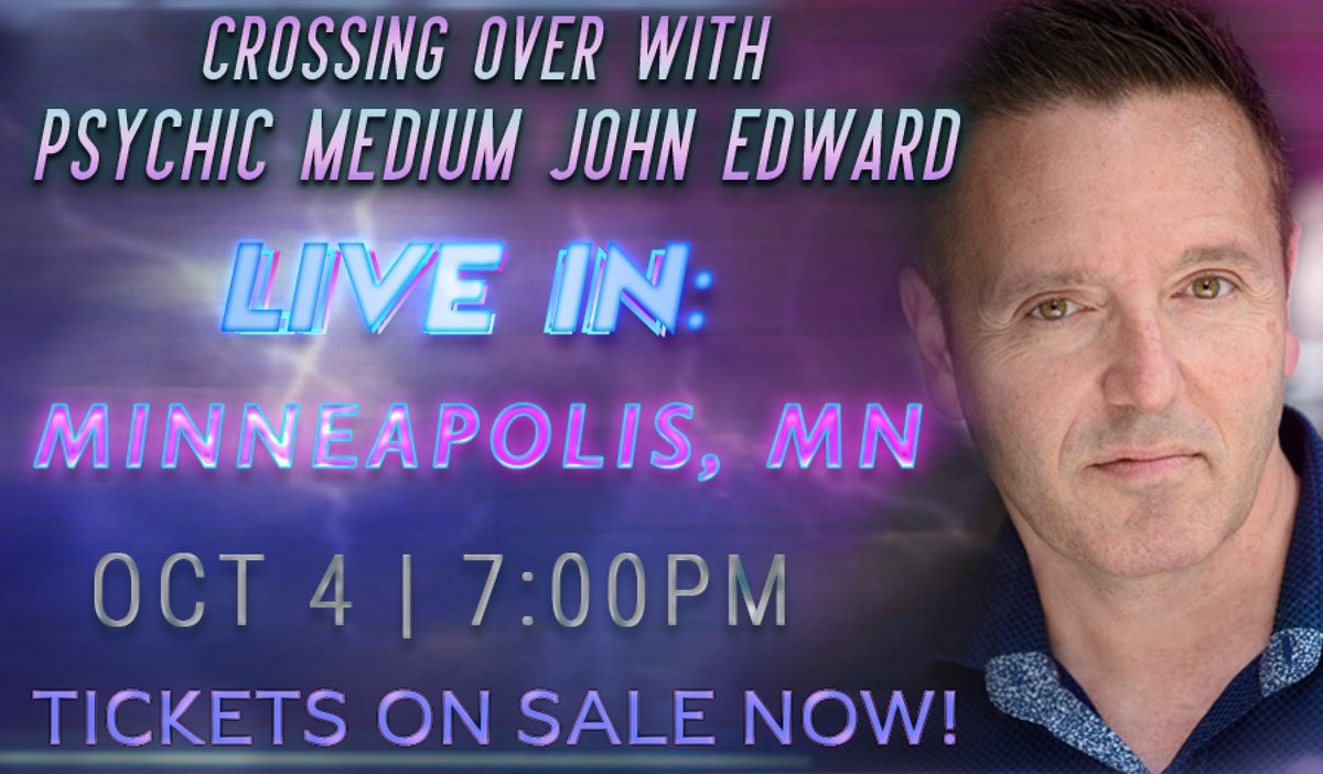 Crossing Over with Psychic Medium John Edward - Minneapolis, MN