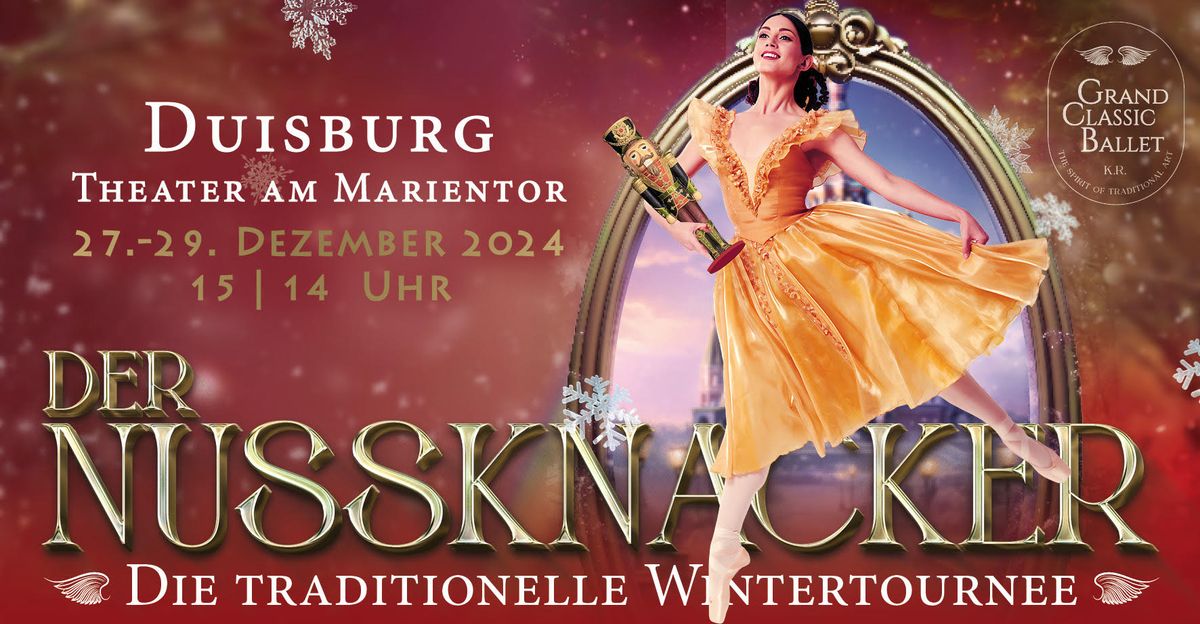 Der Nussknacker - Grand Classic Ballet Die traditionelle Winter-Tournee