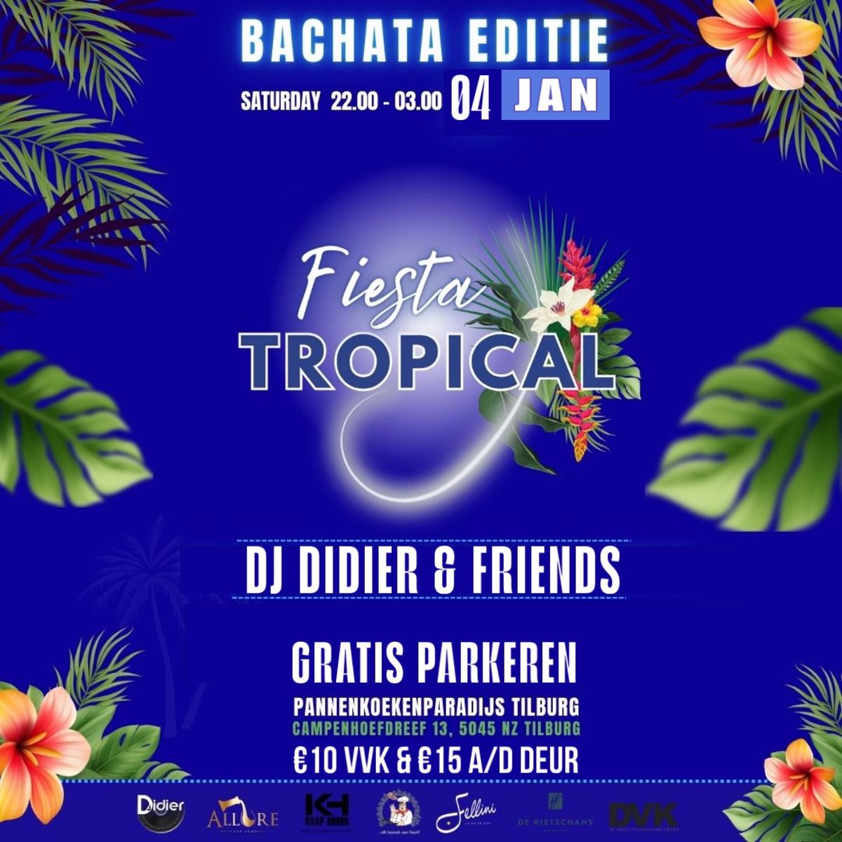 Fiesta Tropical Tilburg Bachata Edition Zat. 04 Januari \ud83c\udf34