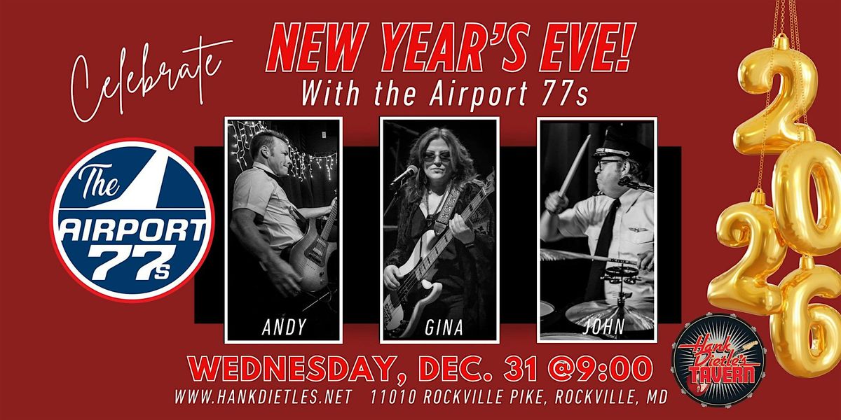 New Year's Eve!  With Airport 77's