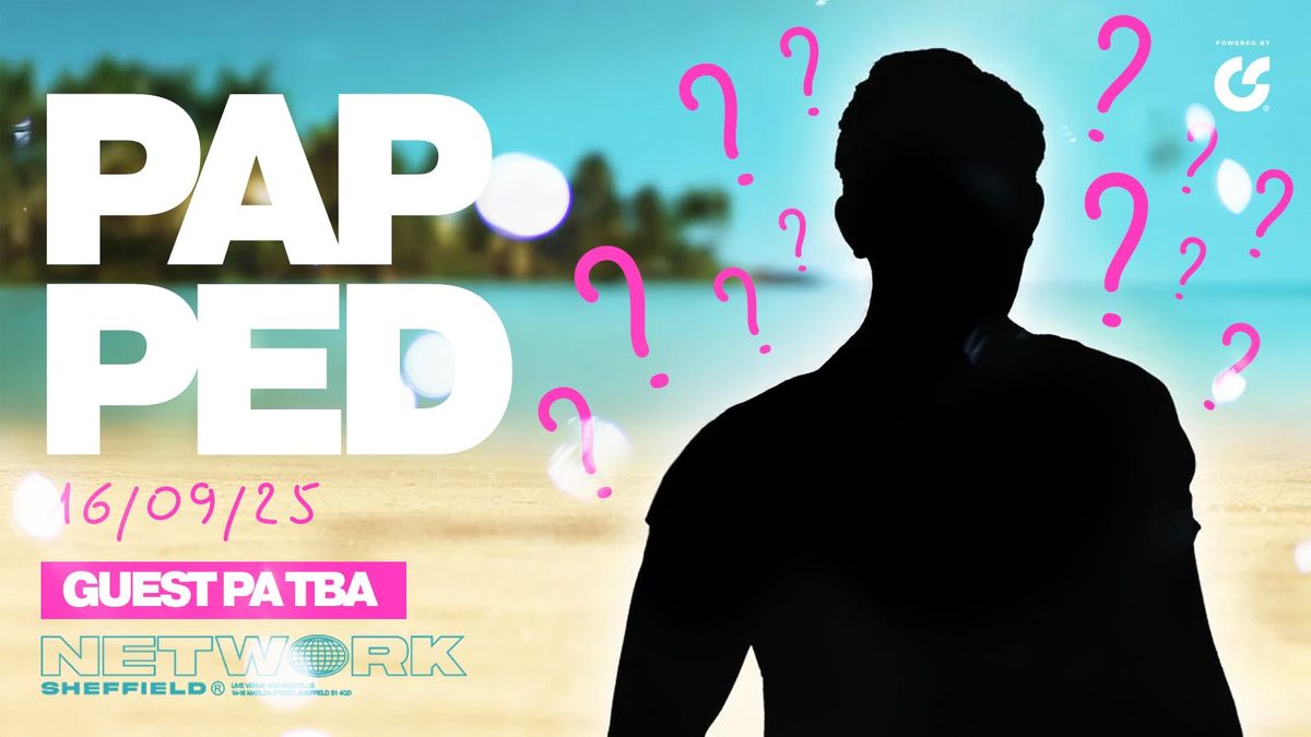 PAPPED! Ft (Special Guest) TBA ... at Network