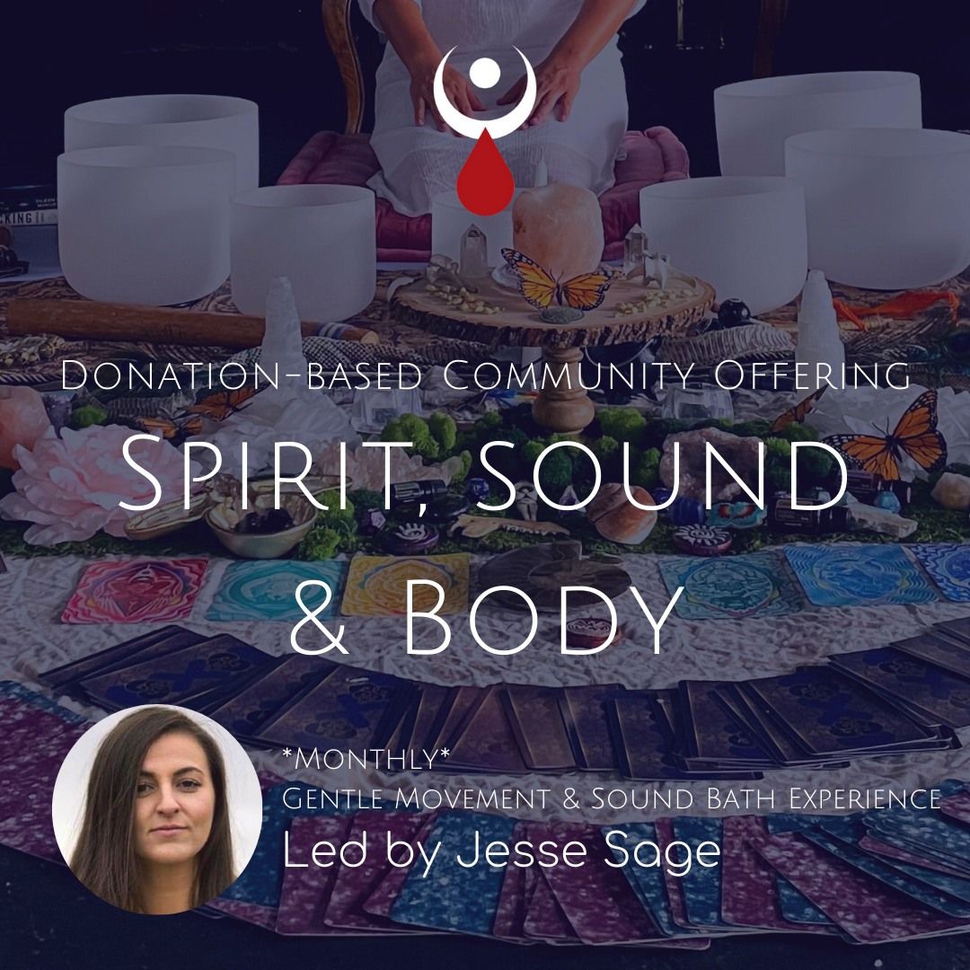 Spirit, Sound & Body: Sound Bath 