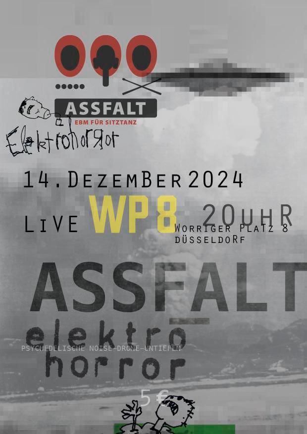 ASSFALT & elektro horror