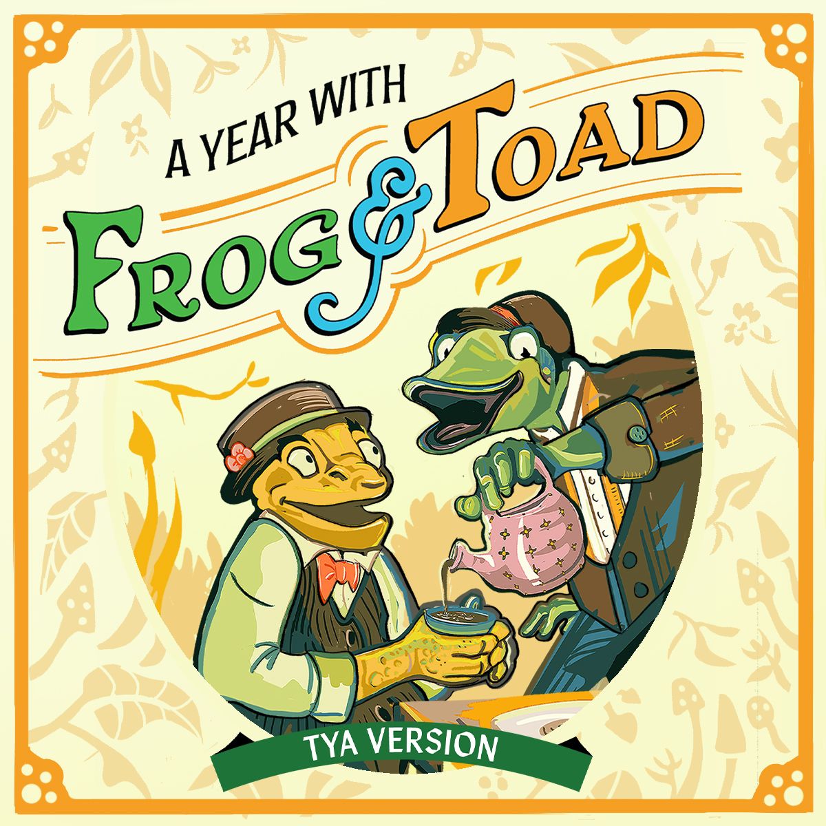 A Year With Frog And Toad - Portland