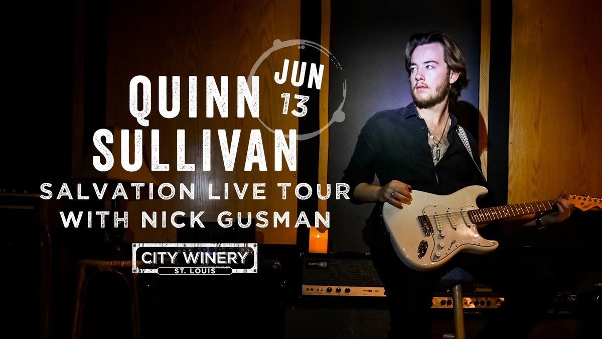 Quinn Sullivan at City Winery STL