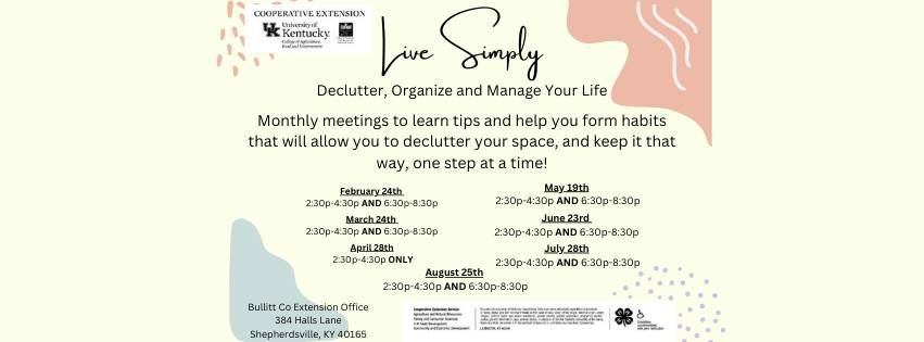 Live Simply: Declutter, Organize and Manage Your Life