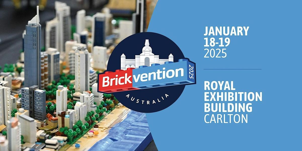 Brickvention 2025 - Australia's Premier LEGO Fan Event