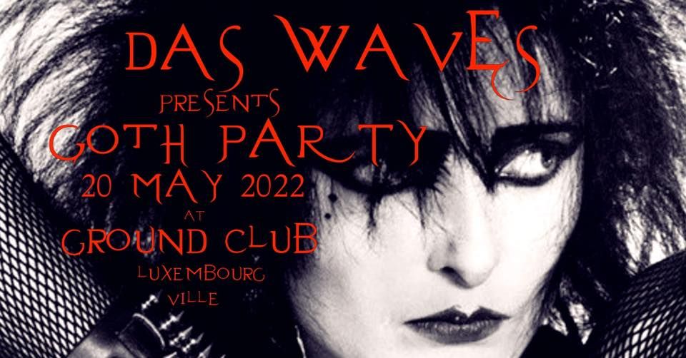 DAS WAVES present Goth Party