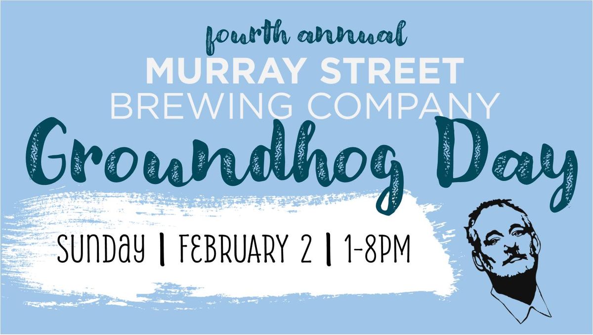 Fourth Annual MSBC Groundhog Day Celebration