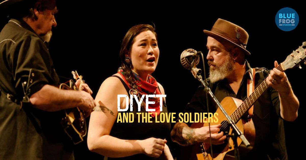 Diyet and the Love Soldiers