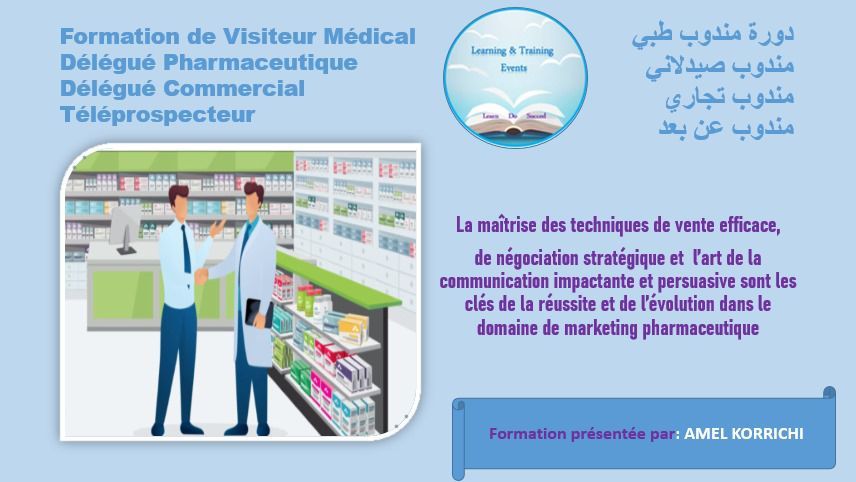 Formation de Visiteur M\u00e9dical, D\u00e9l\u00e9gu\u00e9 Pharmaceutique, Commercial et T\u00e9l\u00e9prospecteur Performant 