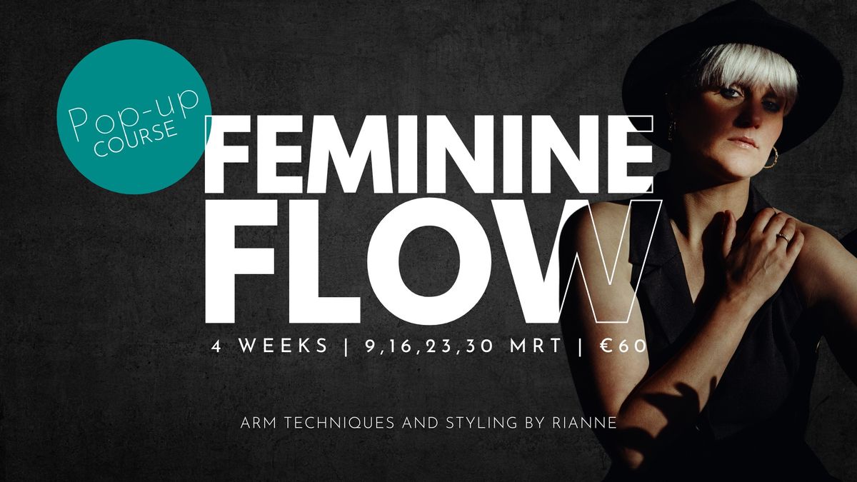 FEMININE FLOW - 4 week Lady Styling Course