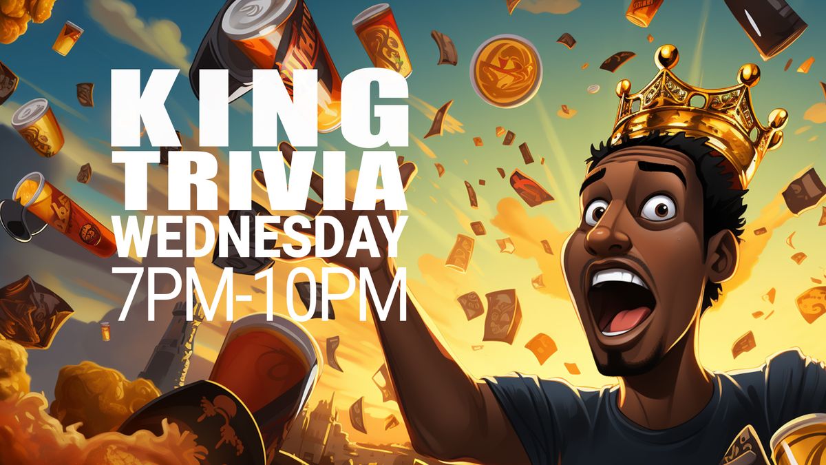 King Trivia - East