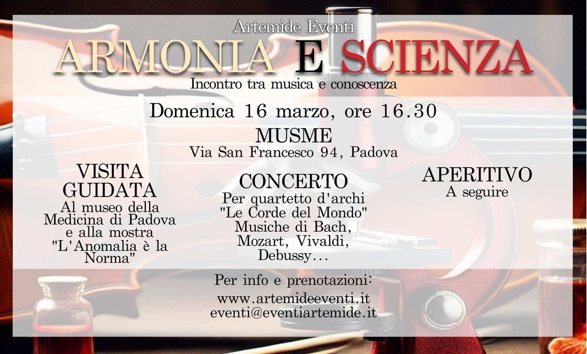 Armonia e Scienza - Concerto e visita guidata