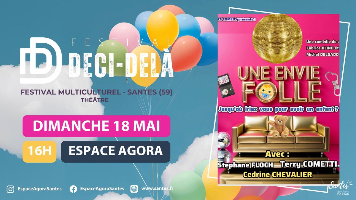 Une envie folle \u2022 Festival DECI-DELA 2025