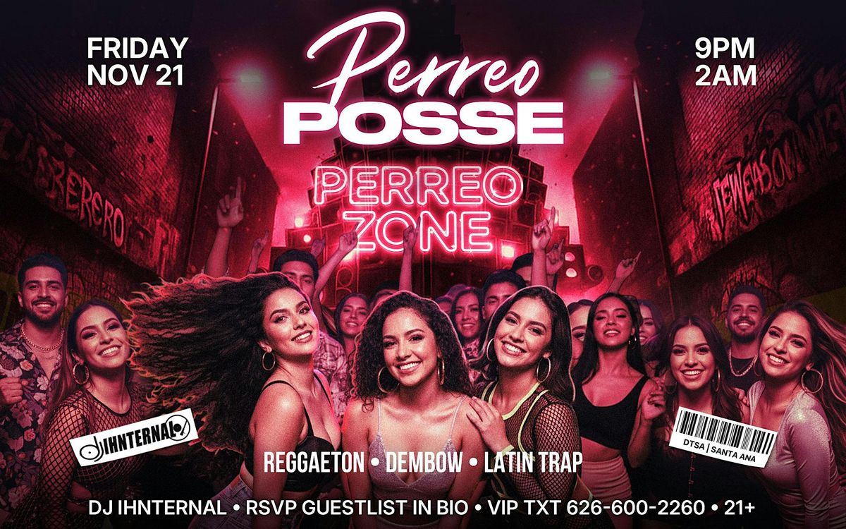 Perreo Posse-Reggaeton & Trap Night