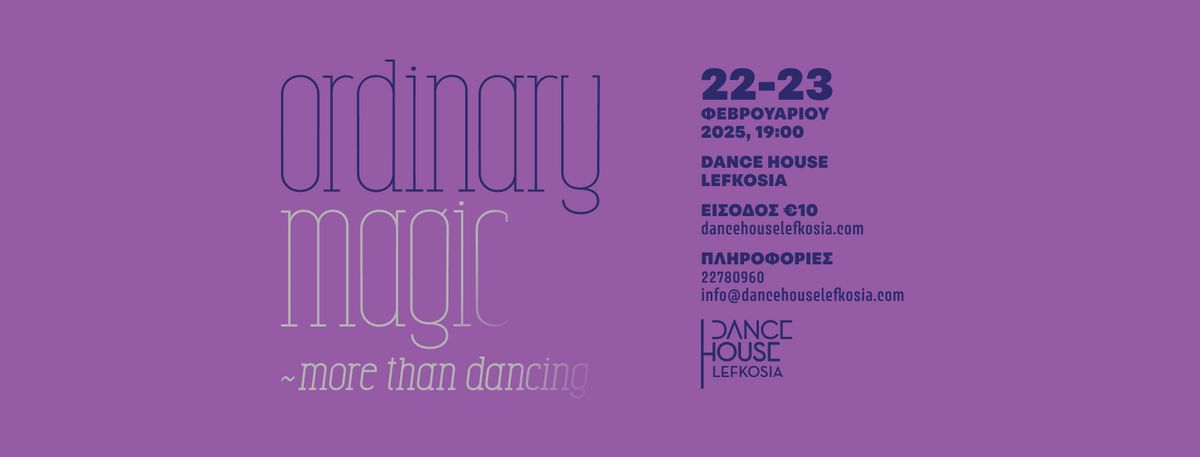 Ordinary Magic | More Than Dancing