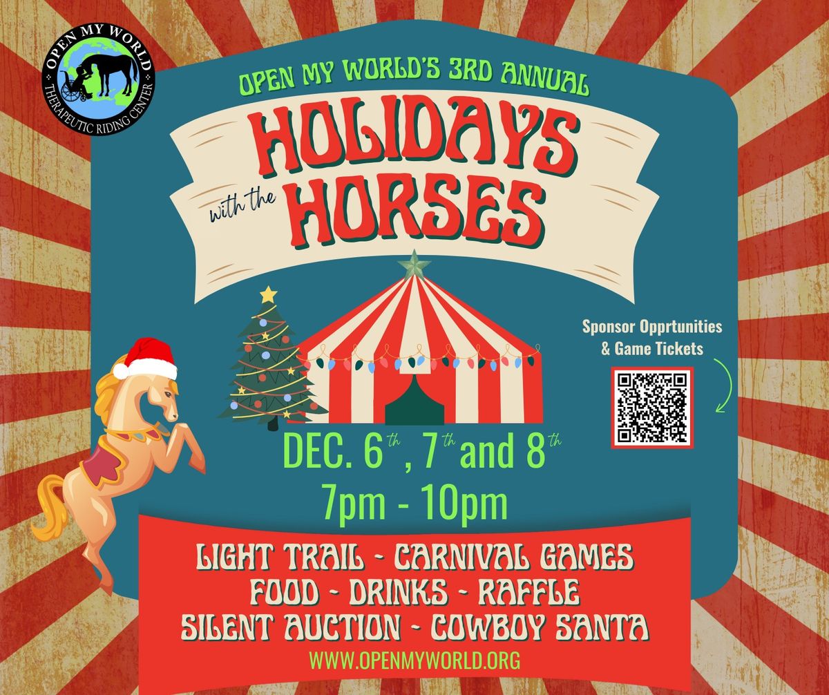 3rd Annual Holidays with the Horses