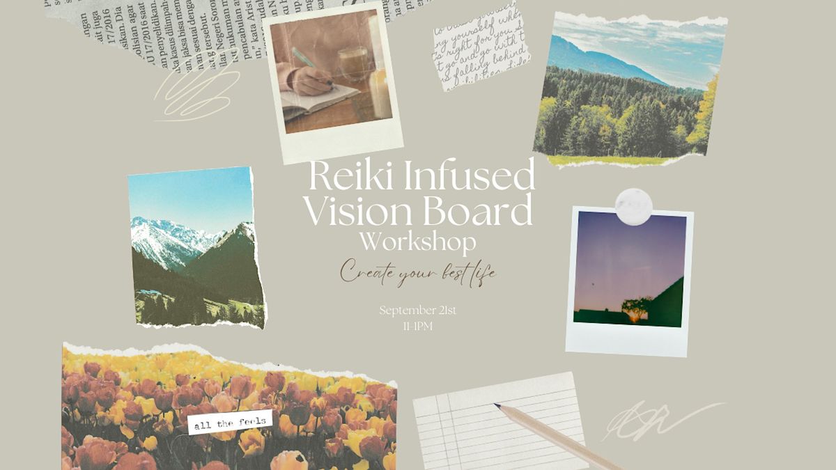 Reiki Infused Vision Board, Meditation & Reiki Healing \u2728