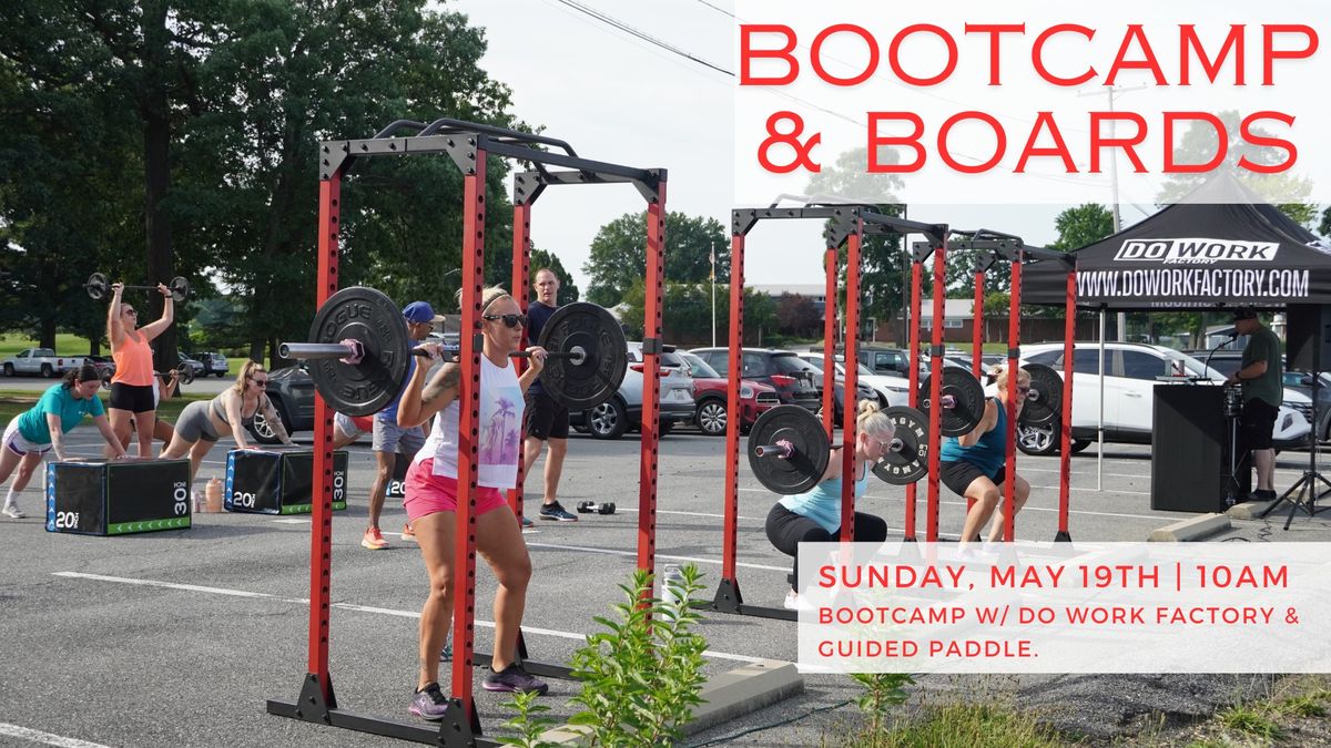 Bootcamp & Boards w\/ Do Work Factory