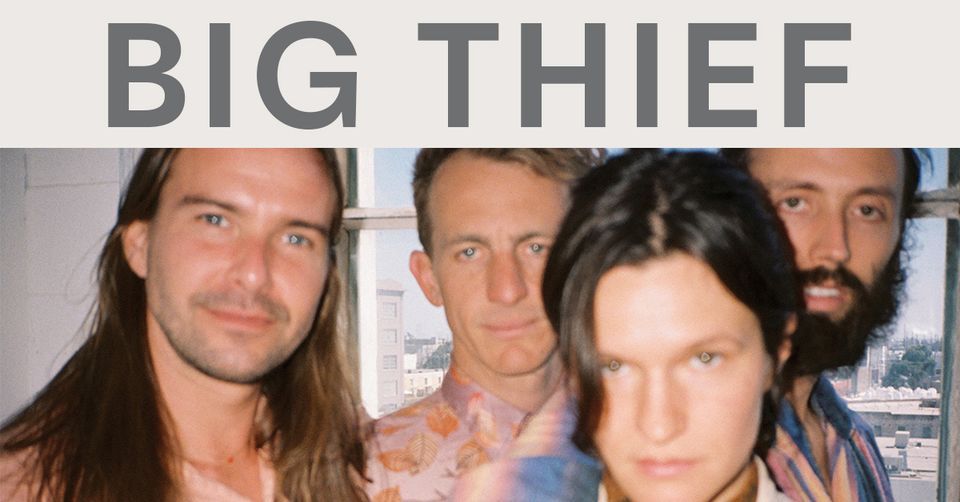 Big Thief | Auckland (Sold out)