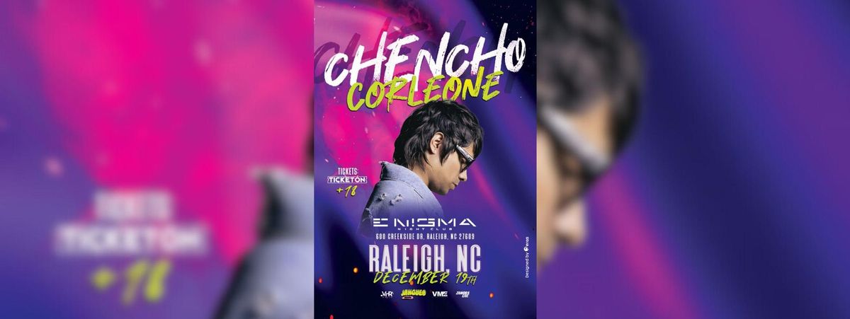 CHENCHO EN RALEIGH 
