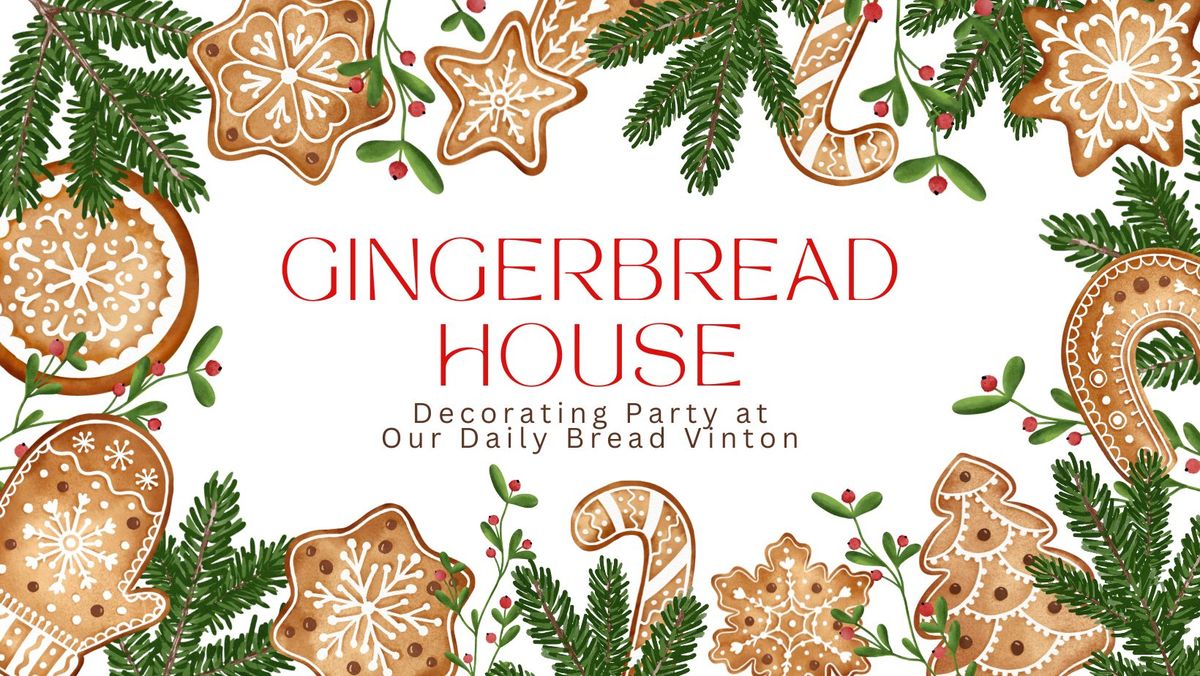 Gingerbread House Decorating Party 