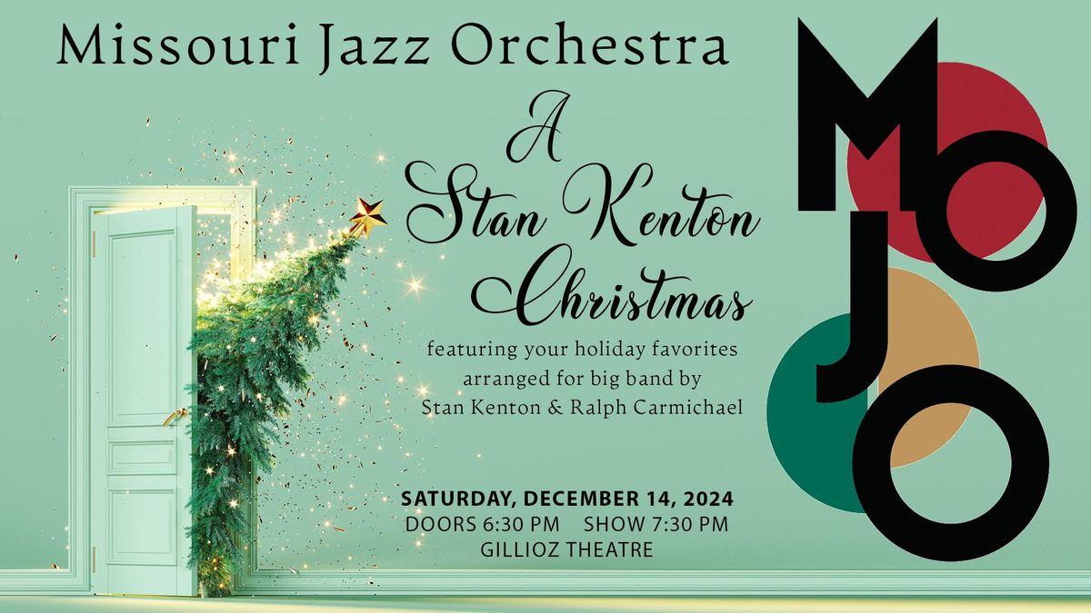 Missouri Jazz Orchestra Presents: A Stan Kenton Christmas