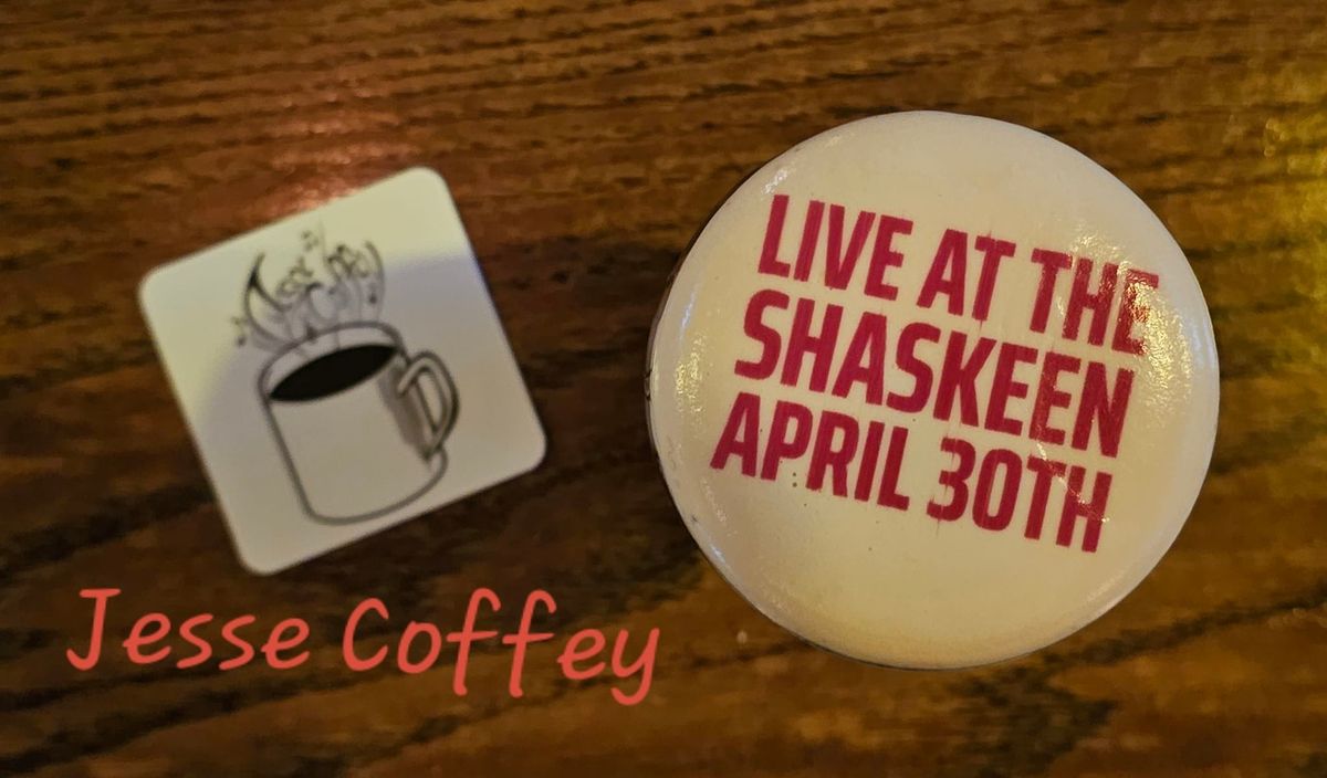 Shaskeen Tuesday Session: Jesse Coffey
