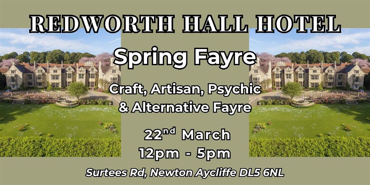 Spring Fayre At Redworth Hall Hotel