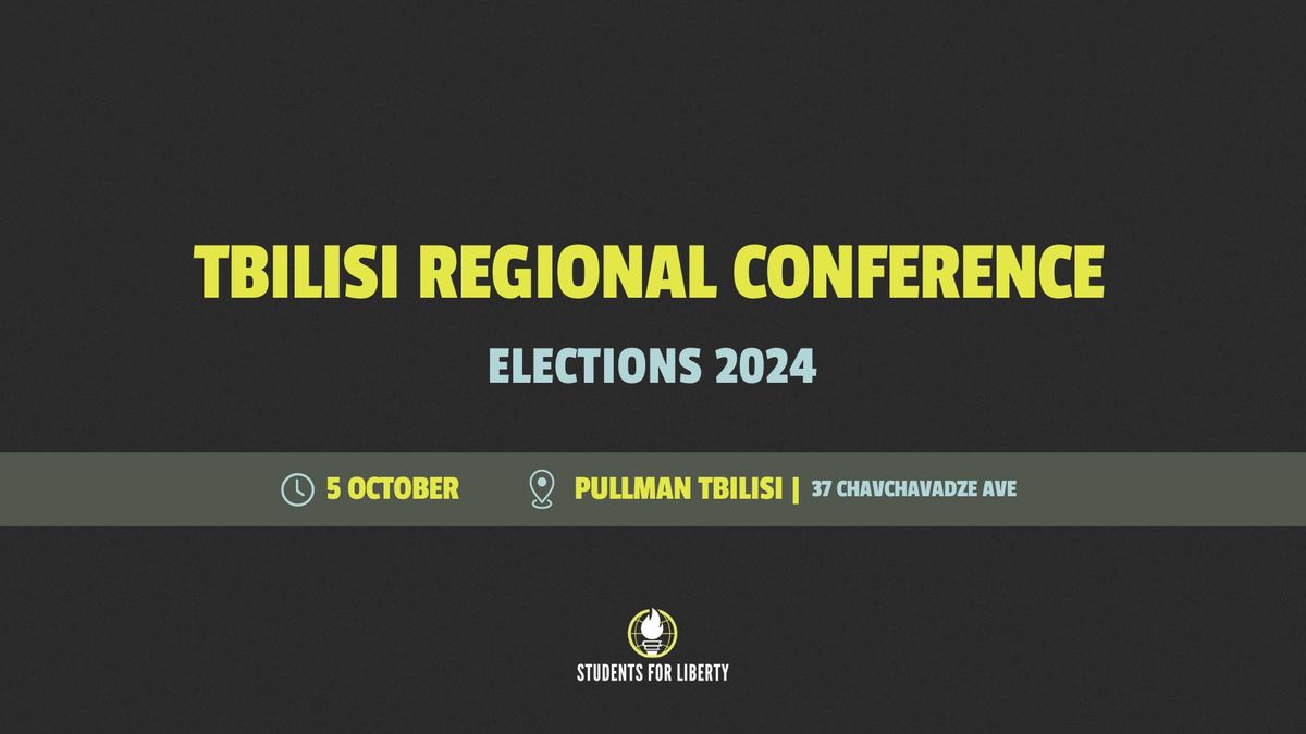 Tbilisi Regional Conference: Elections 2024