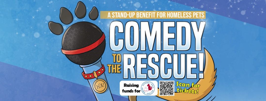 Comedy to the Rescue! - Benefit for Kearney Area Animal Shelter