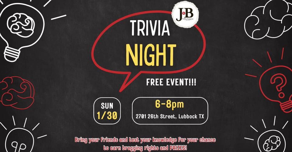 J&B Trivia Night- January \u201825!