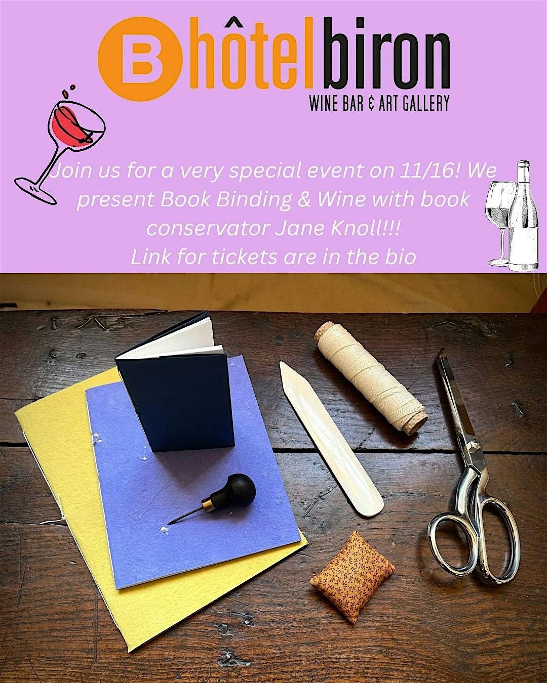 Book Binding & Wine 11\/16 @ Hotel Biron
