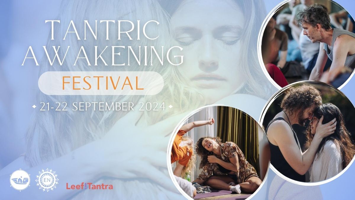 Tantric Awakening Festival - Indian Summer Edition
