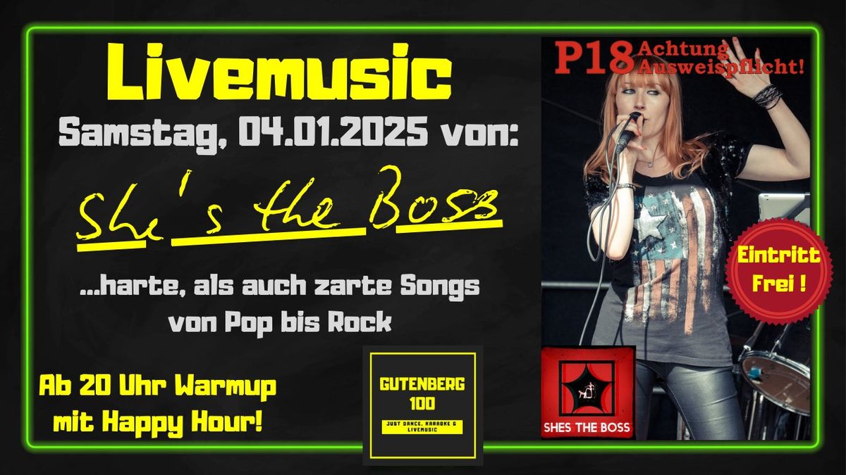 Livemusic von: "She`s the Boss"