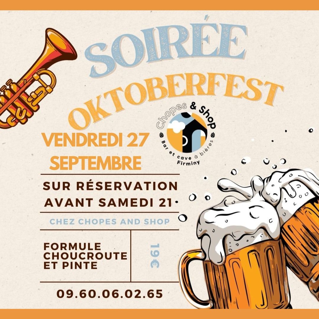 Soir\u00e9e Oktoberfest choucroute