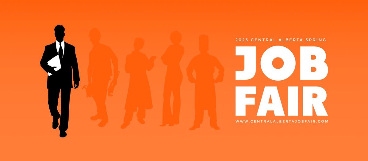 2025 Central Alberta Spring Job Fair