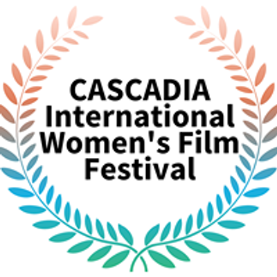 Cascadia International Women's Film Festival