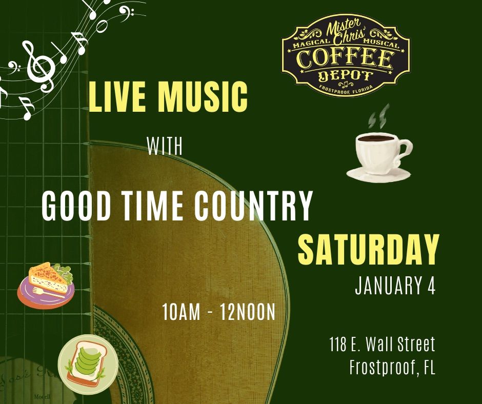 Saturday LIVE entertainment featuring Good Time Country