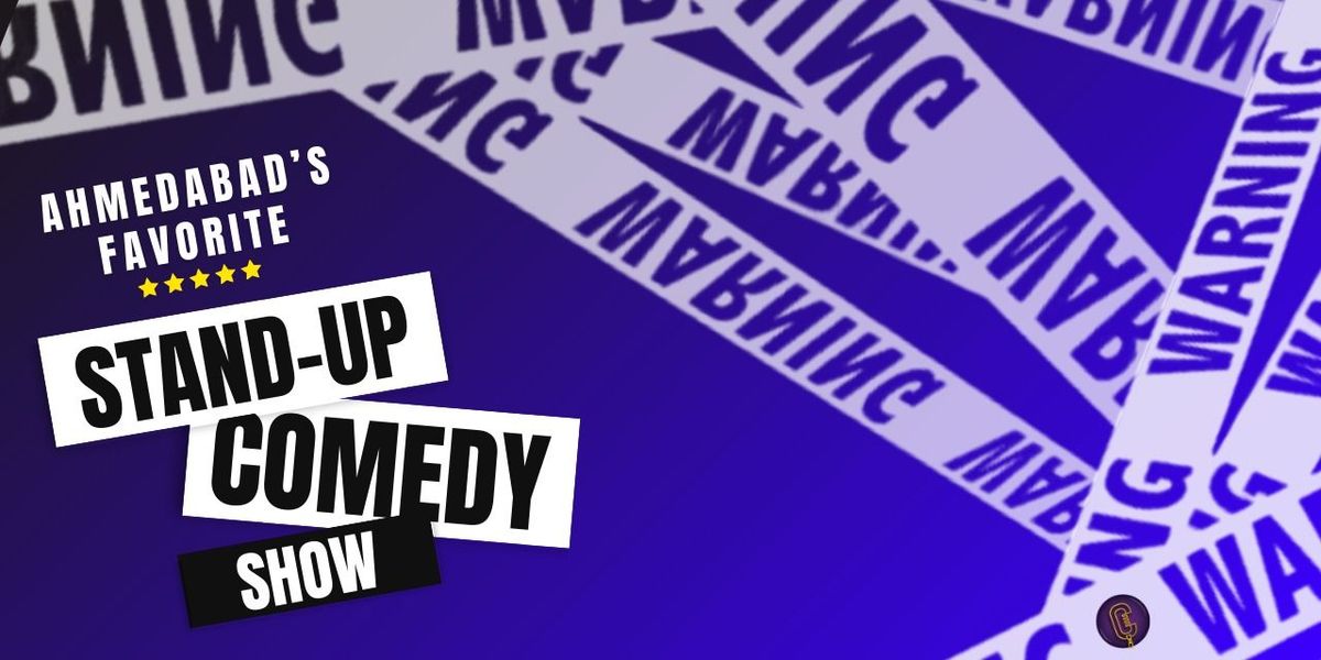 Ahmedabad's Favorite Stand-Up Comedy Show