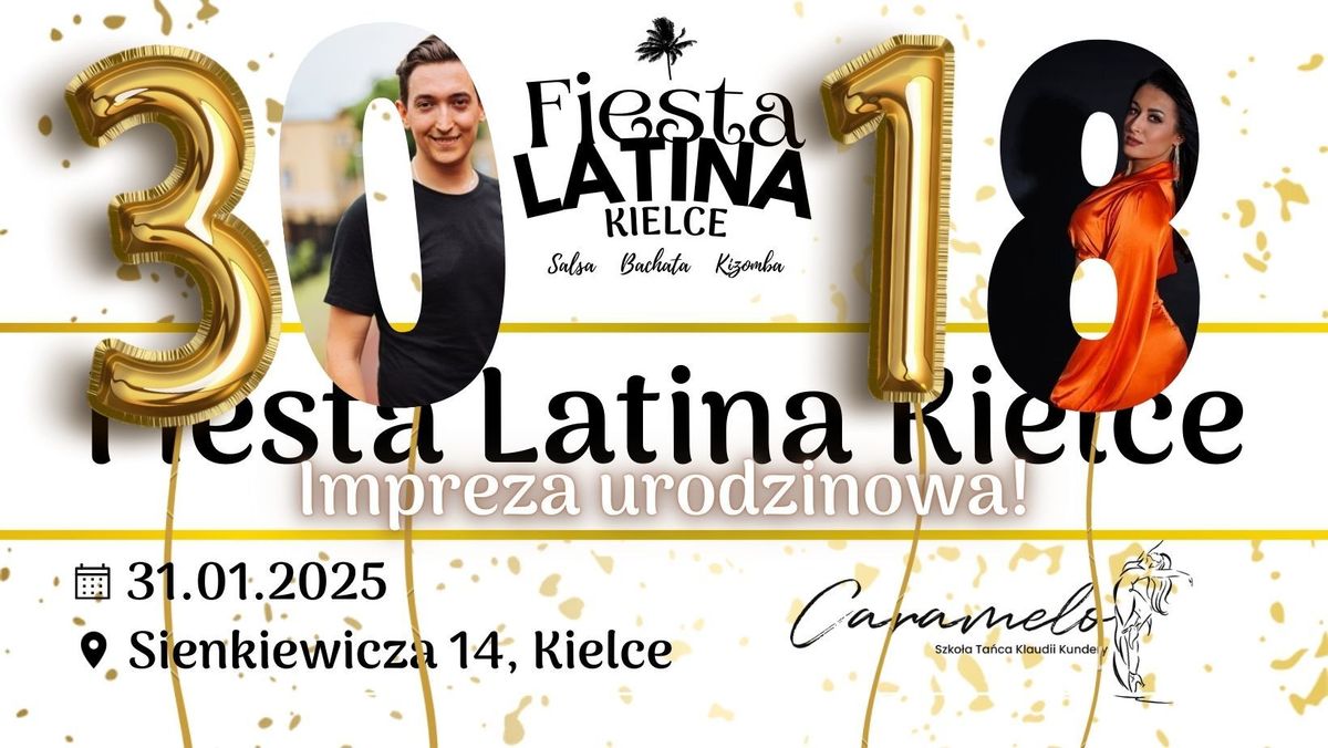 Fiesta Latina Kielce 31.01.2025 \ud83c\udf1fImpreza urodzinowa Klaudii i Bartka\ud83c\udf1f