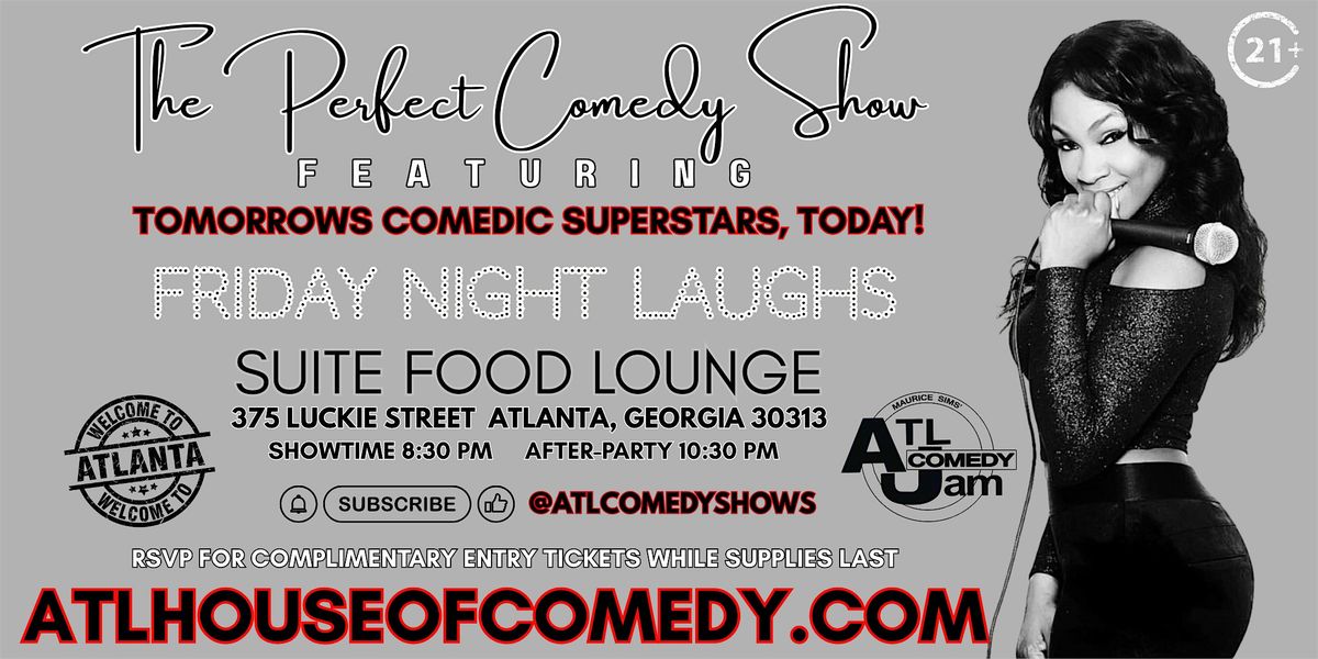 The Perfect Comedy Show at Suite Lounge