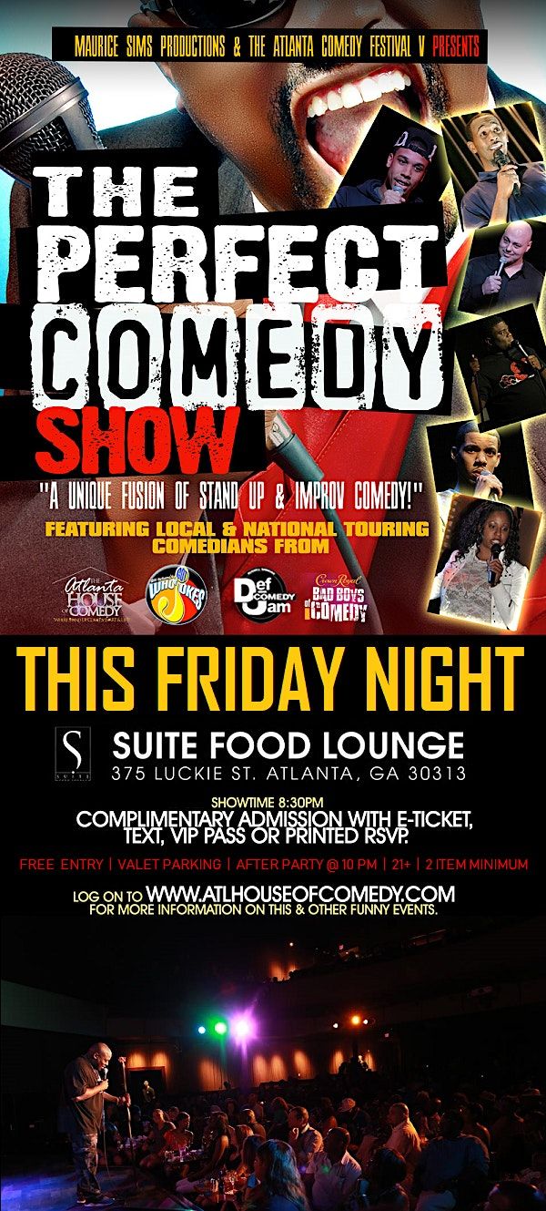 The Perfect Comedy Show at Suite Lounge