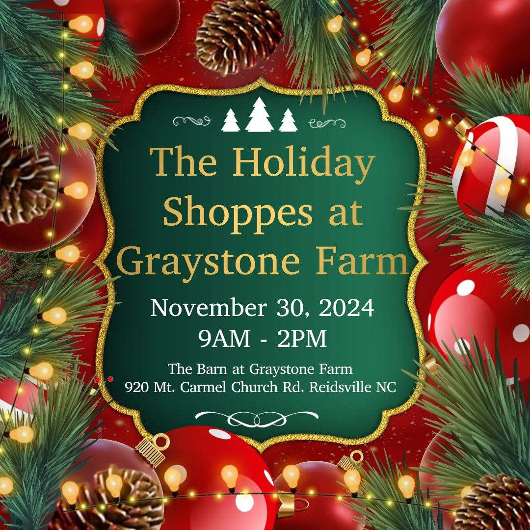 The Holiday Shoppes at Graystone Farm