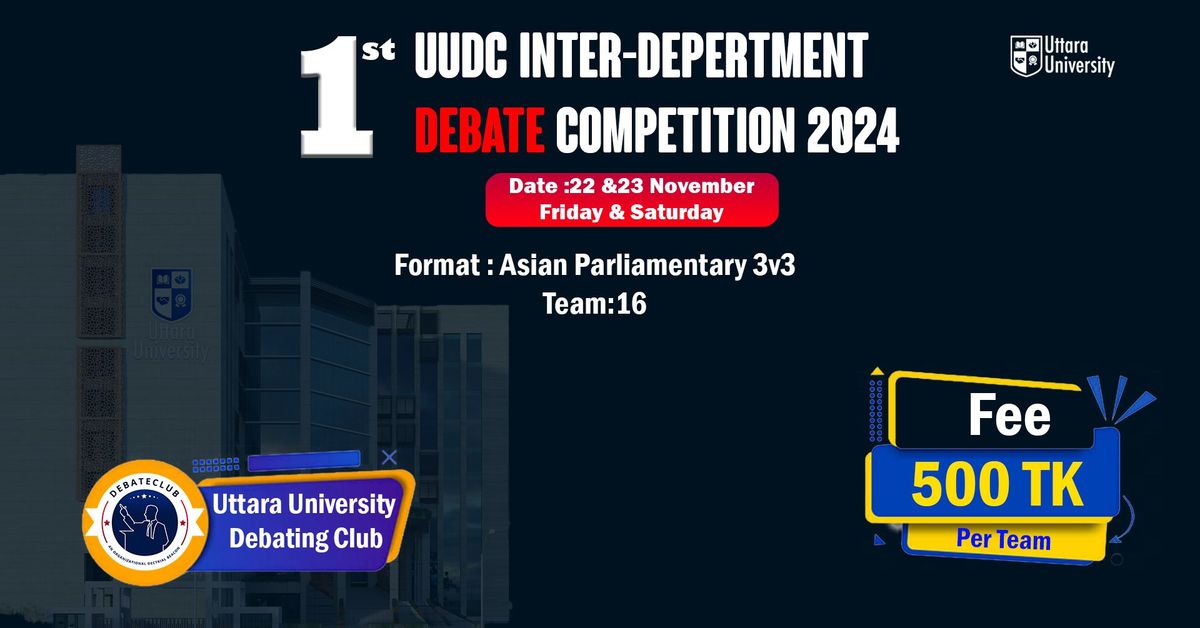 UUDC Inter-Depertment Debate Competition-2024 