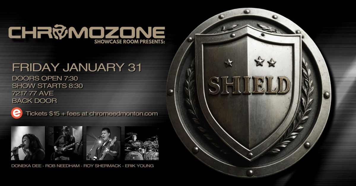 SHIELD live at Chromozone