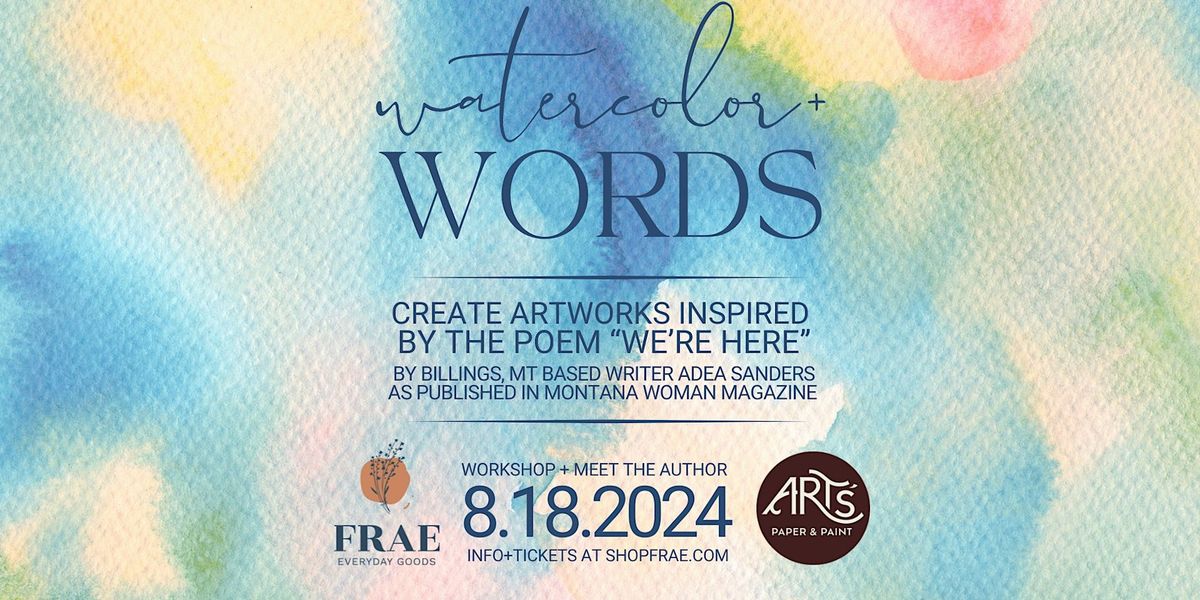 Words & Watercolor Workshop