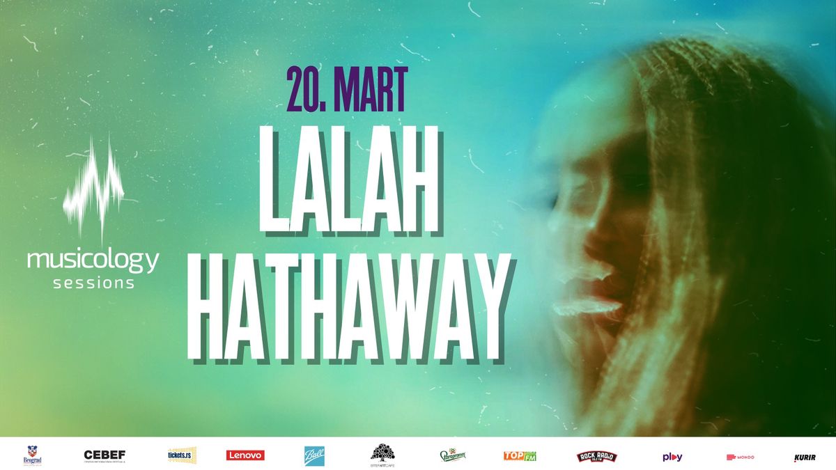 LALAH HATHAWAY \/\/ 20. MART '25 \/\/ Musicology Sessions