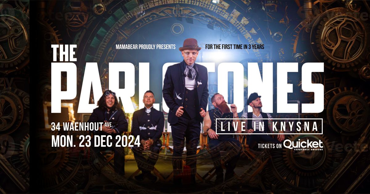 THE PARLOTONES LIVE in KNYSNA!